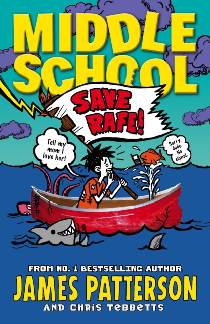 Middle School: Save Rafe! : (Middle School 6), Paperback / softback Book
