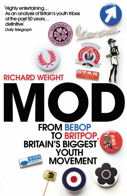 MOD : From Bebop to Britpop, Britain’s Biggest Youth Movement, Paperback / softback Book