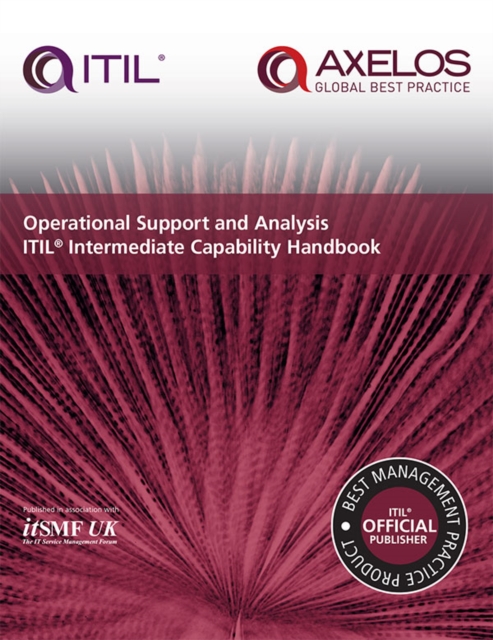 Operational Support and Analysis ITIL Intermediate Capability Handbook, PDF eBook