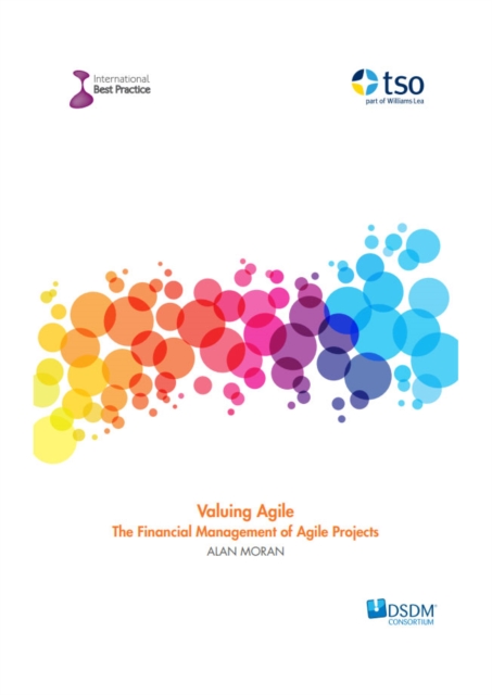 Valuing Agile: : The Financial Management of Agile Projects, PDF eBook