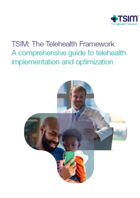 TSIM: The Telehealth Framework, EPUB eBook