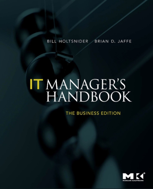 IT Manager's Handbook: The Business Edition, EPUB eBook