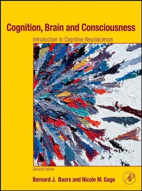 Cognition, Brain, and Consciousness : Introduction to Cognitive Neuroscience, EPUB eBook