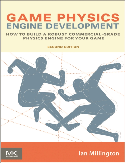 Game Physics Engine Development : How to Build a Robust Commercial-Grade Physics Engine for your Game, EPUB eBook