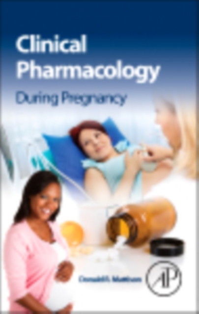 Clinical Pharmacology During Pregnancy, EPUB eBook