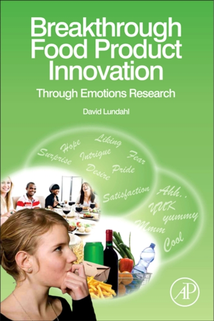 Breakthrough Food Product Innovation Through Emotions Research, EPUB eBook