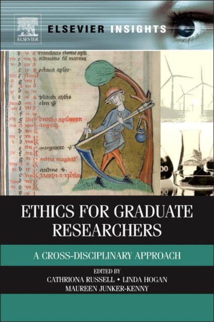 Ethics for Graduate Researchers : A Cross-disciplinary Approach, EPUB eBook
