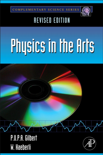 Physics in the Arts : Revised Edition, EPUB eBook