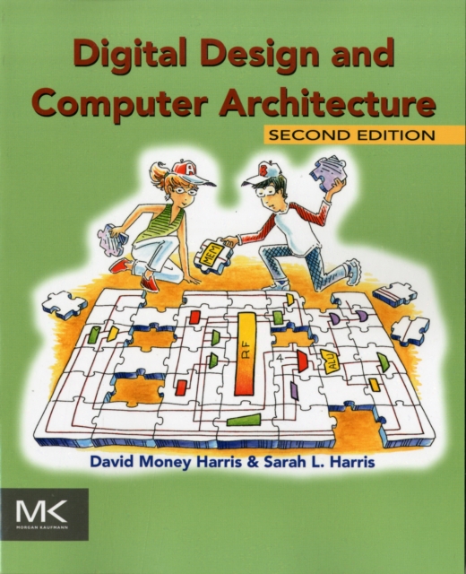 Digital Design and Computer Architecture, Paperback / softback Book