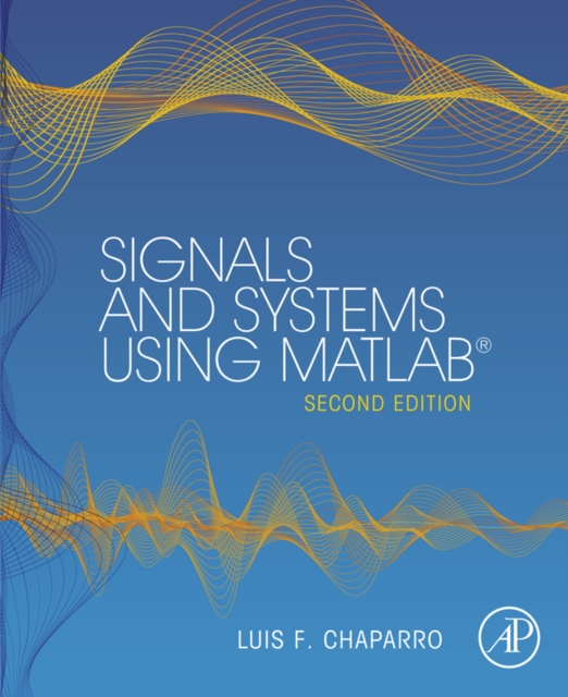 Signals and Systems using MATLAB, EPUB eBook