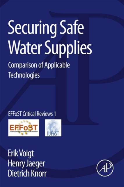 Securing Safe Water Supplies : Comparison of Applicable Technologies, EPUB eBook