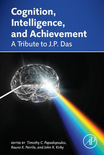 Cognition, Intelligence, and Achievement : A Tribute to J. P. Das, EPUB eBook