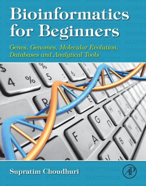 Bioinformatics for Beginners : Genes, Genomes, Molecular Evolution, Databases and Analytical Tools, EPUB eBook