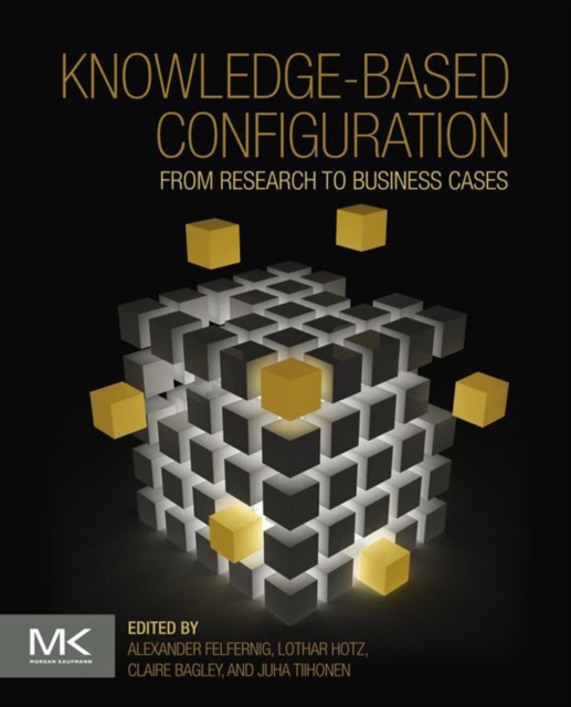Knowledge-based Configuration : From Research to Business Cases, EPUB eBook