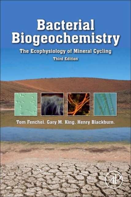 Bacterial Biogeochemistry : The Ecophysiology of Mineral Cycling, EPUB eBook