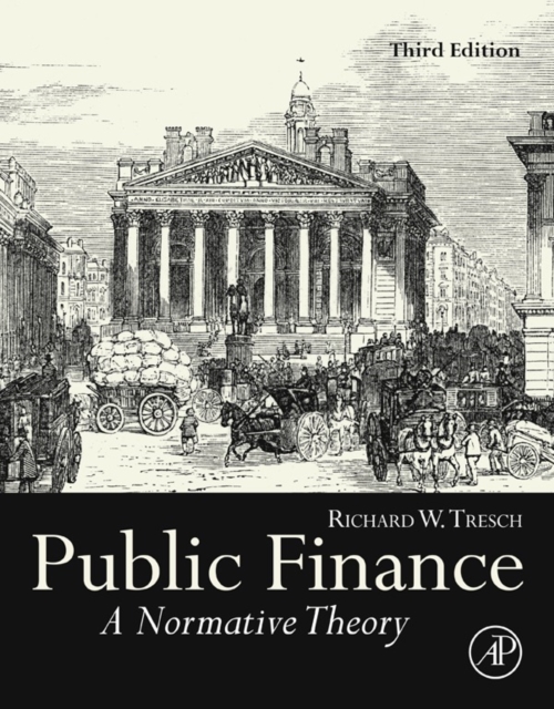 Public Finance : A Normative Theory, EPUB eBook