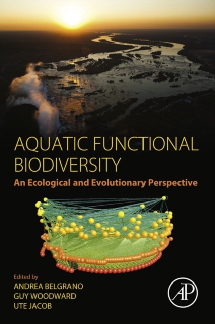 Aquatic Functional Biodiversity : An Ecological and Evolutionary Perspective, EPUB eBook