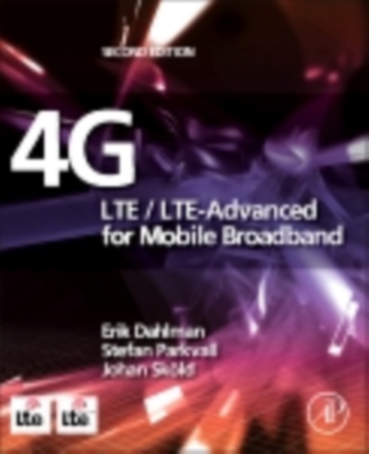 4G: LTE/LTE-Advanced for Mobile Broadband, EPUB eBook