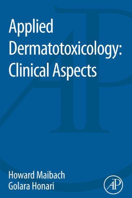 Applied Dermatotoxicology : Clinical Aspects, EPUB eBook
