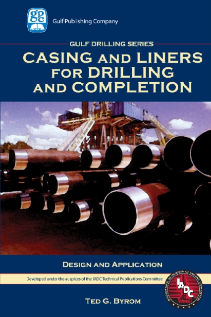 Casing and Liners for Drilling and Completion, EPUB eBook