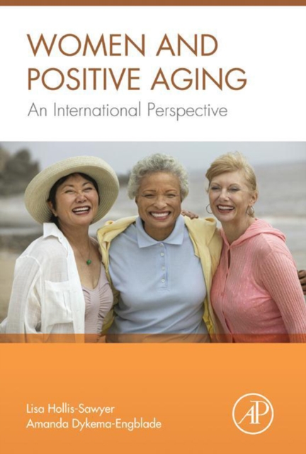Women and Positive Aging : An International Perspective, EPUB eBook
