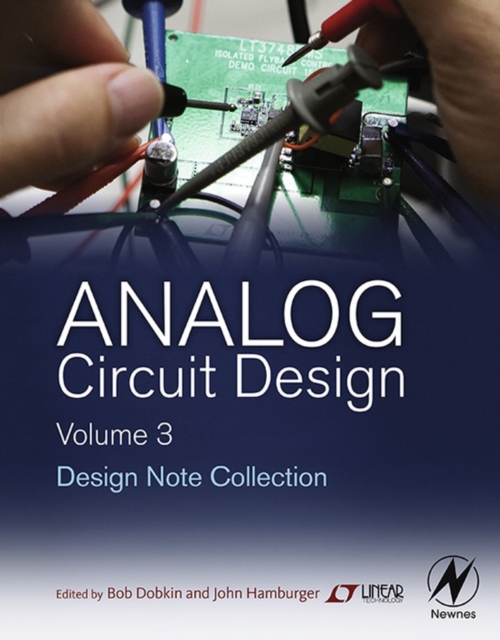 Analog Circuit Design Volume Three : Design Note Collection, EPUB eBook