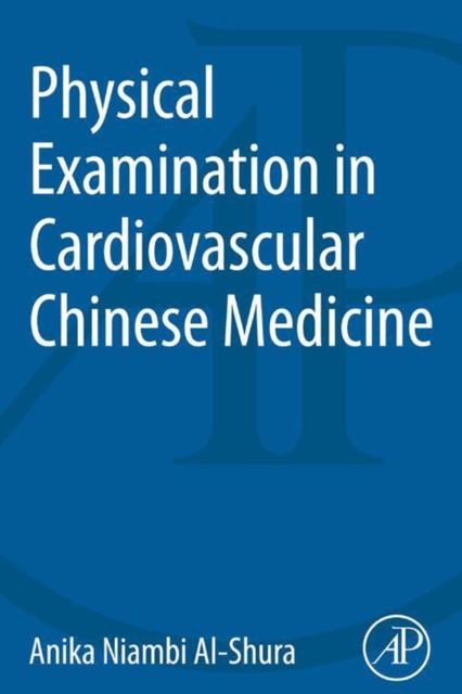 Physical Examination in Cardiovascular Chinese Medicine, EPUB eBook