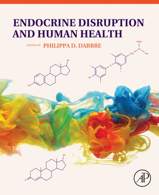 Endocrine Disruption and Human Health, EPUB eBook