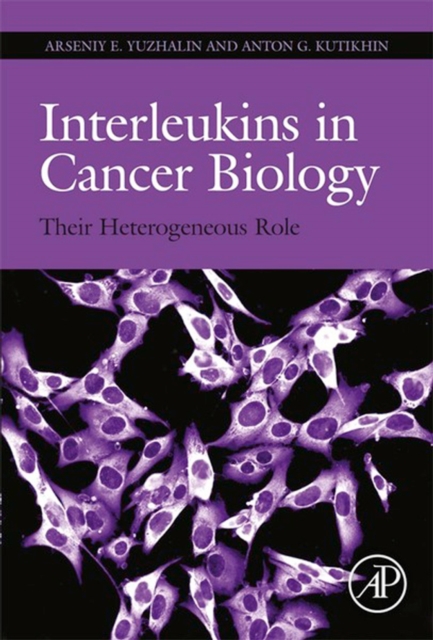 Interleukins in Cancer Biology : Their Heterogeneous Role, EPUB eBook