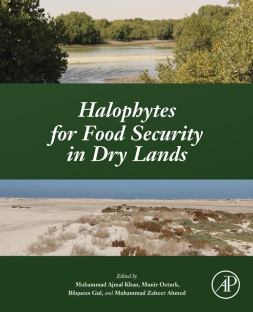 Halophytes for Food Security in Dry Lands, EPUB eBook