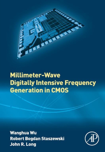 Millimeter-Wave Digitally Intensive Frequency Generation in CMOS, EPUB eBook