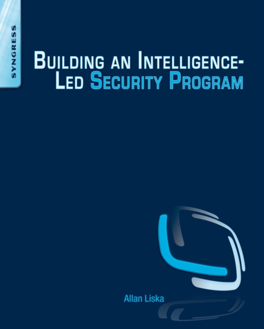 Building an Intelligence-Led Security Program, EPUB eBook
