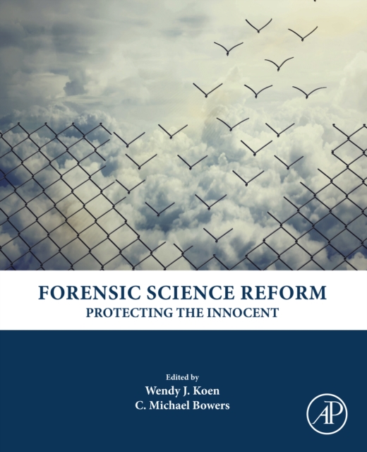 Forensic Science Reform : Protecting the Innocent, EPUB eBook