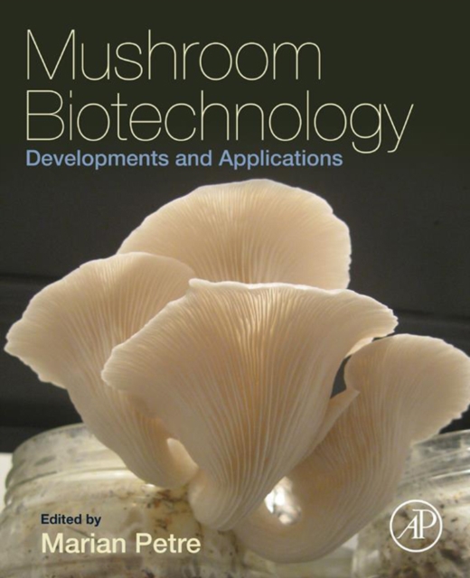 Mushroom Biotechnology : Developments and Applications, EPUB eBook