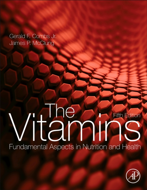 The Vitamins : Fundamental Aspects in Nutrition and Health, EPUB eBook