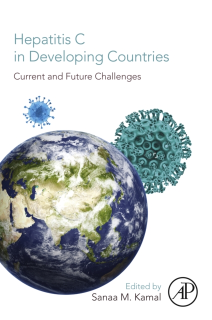 Hepatitis C in Developing Countries : Current and Future Challenges, EPUB eBook