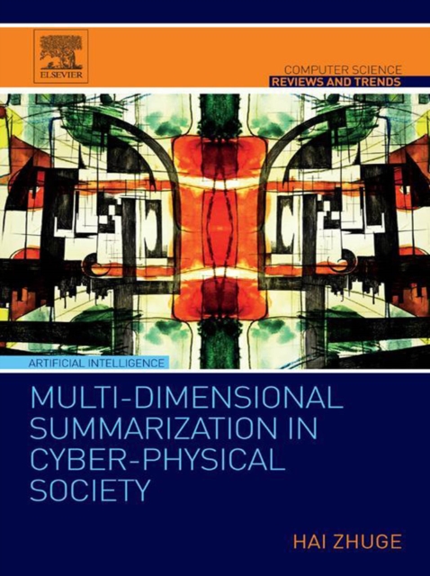 Multi-Dimensional Summarization in Cyber-Physical Society, EPUB eBook