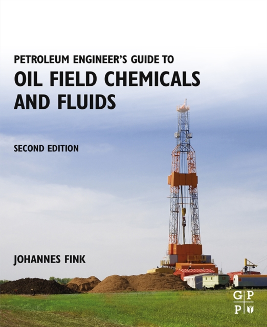 Petroleum Engineer's Guide to Oil Field Chemicals and Fluids, EPUB eBook