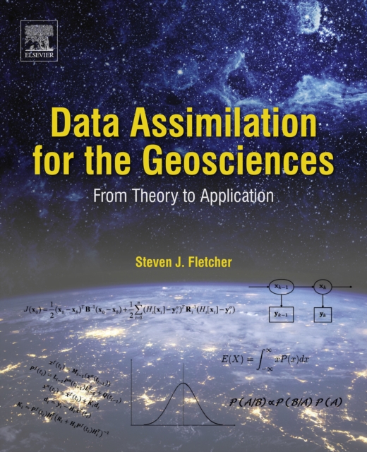 Data Assimilation for the Geosciences : From Theory to Application, EPUB eBook
