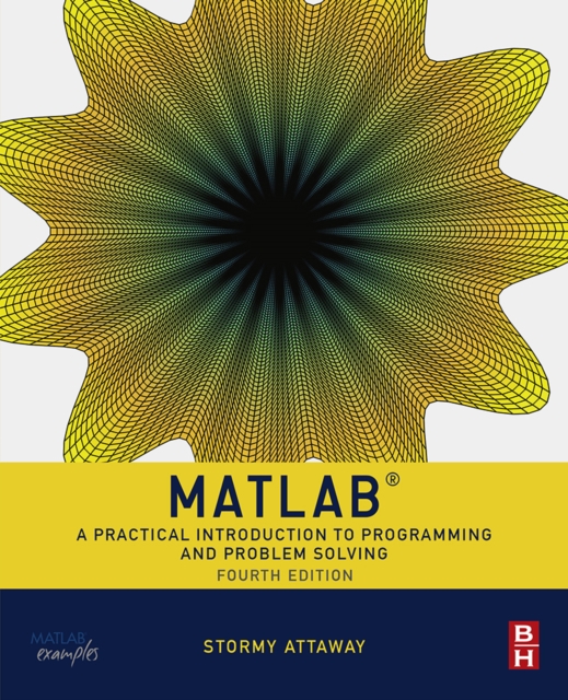 Matlab : A Practical Introduction to Programming and Problem Solving, EPUB eBook