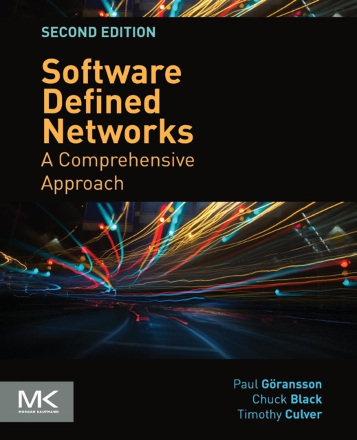 Software Defined Networks : A Comprehensive Approach, Paperback / softback Book