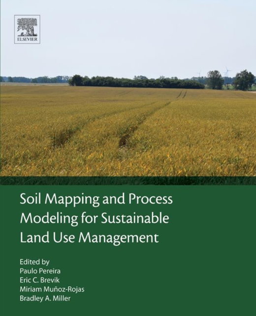 Soil Mapping and Process Modeling for Sustainable Land Use Management, EPUB eBook