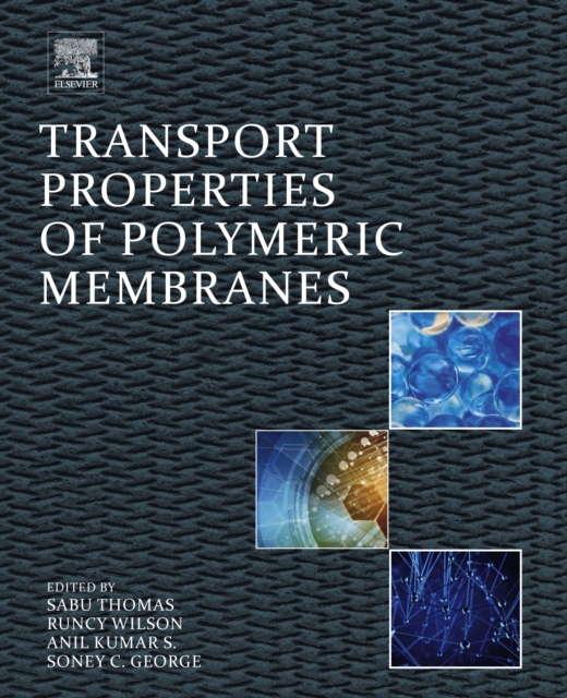 Transport Properties of Polymeric Membranes, EPUB eBook