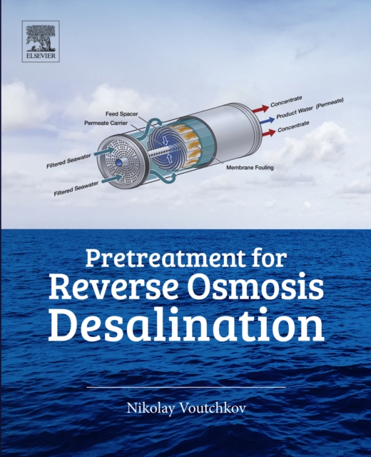 Pretreatment for Reverse Osmosis Desalination, EPUB eBook