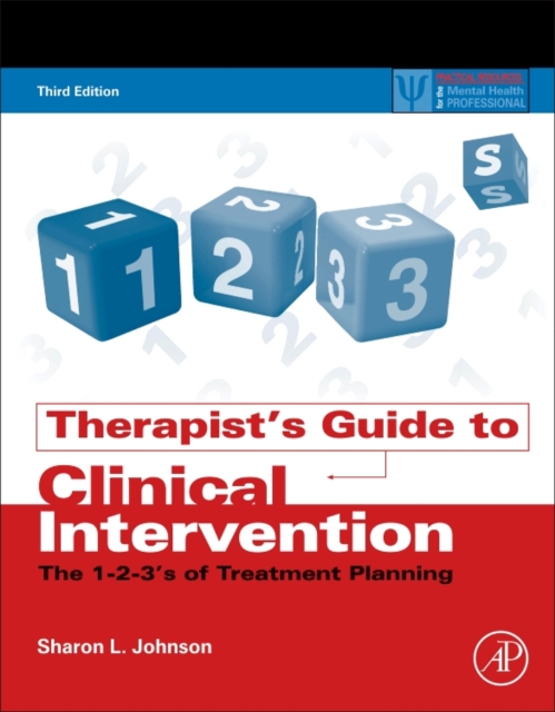 Therapist's Guide to Clinical Intervention : The 1-2-3's of Treatment Planning, Paperback / softback Book