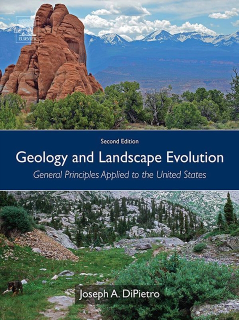Geology and Landscape Evolution : General Principles Applied to the United States, EPUB eBook