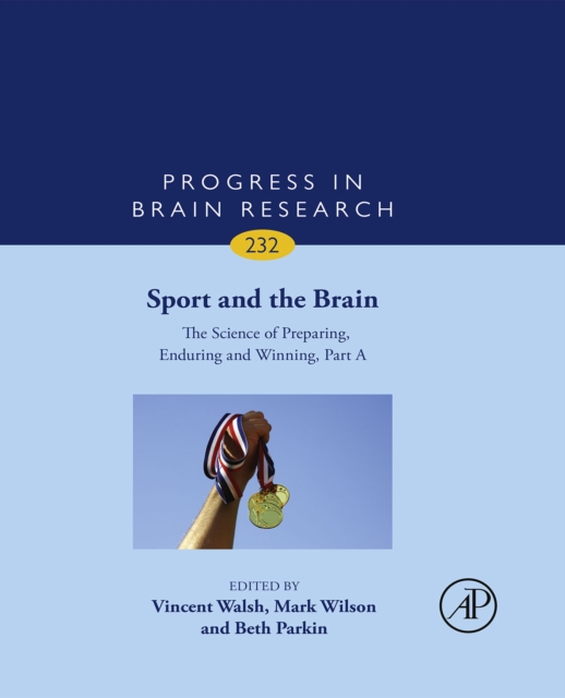 Sport and the Brain: The Science of Preparing, Enduring and Winning, Part A, EPUB eBook