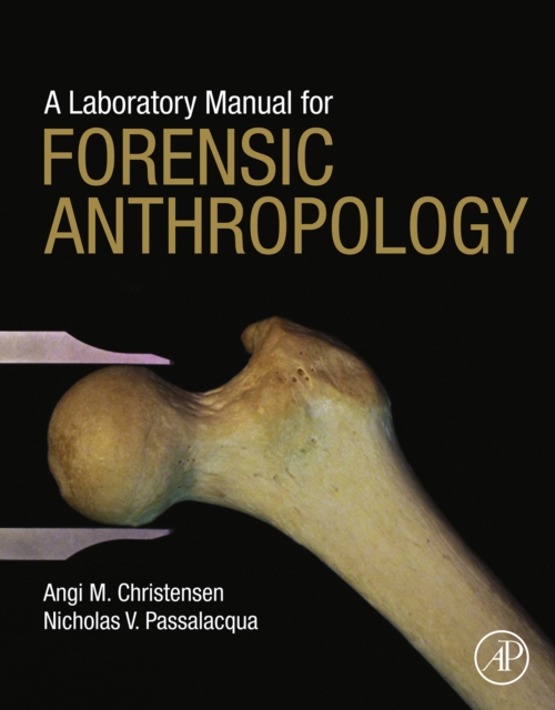 A Laboratory Manual for Forensic Anthropology, EPUB eBook