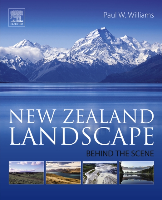 New Zealand Landscape : Behind the Scene, EPUB eBook