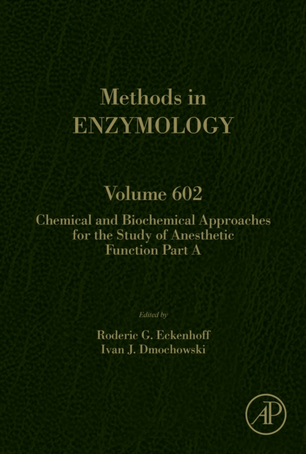 Chemical and Biochemical Approaches for the Study of Anesthetic Function, Part A, EPUB eBook